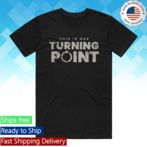 Tpusa Store Merch This Is Our Turning Point Tee