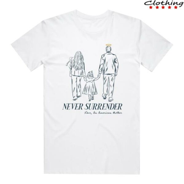 Tpusa Merch Store Shop Never Surrender Family Tribute Tee