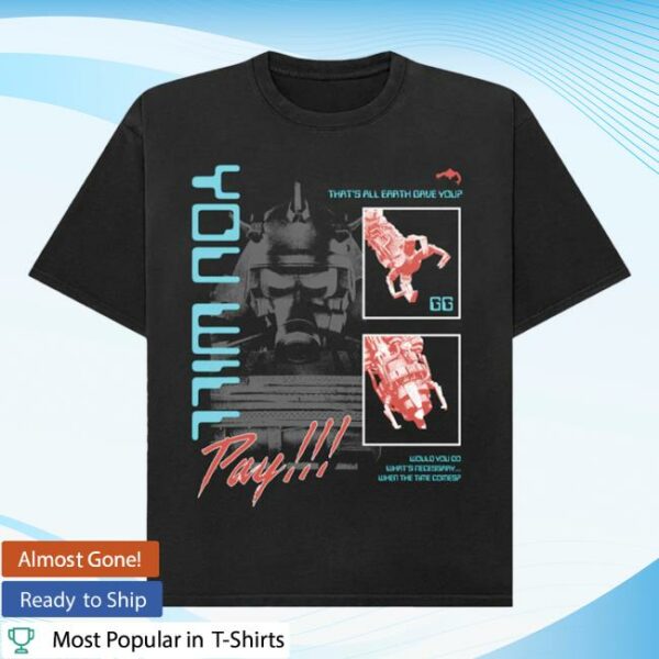 Skibidi Toilet Store Merch Juggernaut You Will Pay Unisex Tee