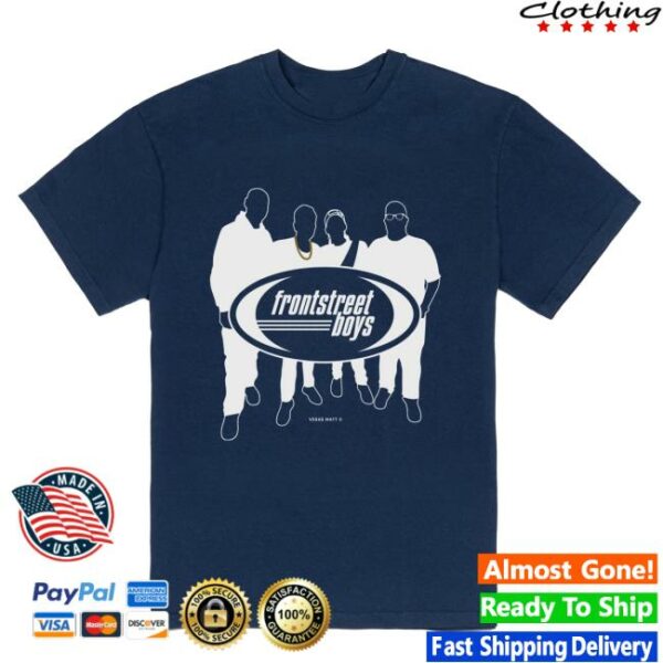 Vegas Matt Store Merch Frontstreet Boys T-Shirt