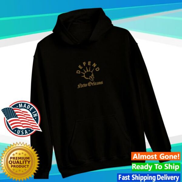 Dno Store Merch Defend New Orleans Hoodie