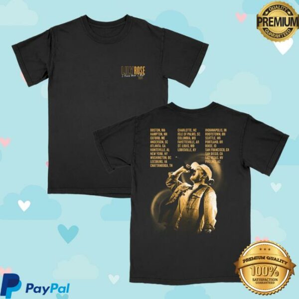 Lily Rose Music Store Merch I Know What I Want Your Tee