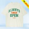 7Collection Merch Store Always Open Pennant Tee