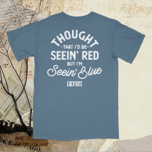 Lily Rose Merch Store Shop Seein’ Blue Tee