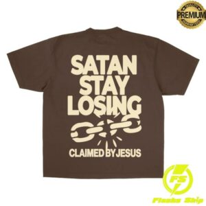 Jesus Loves You Store Merch Satan Stay Losing Tee
