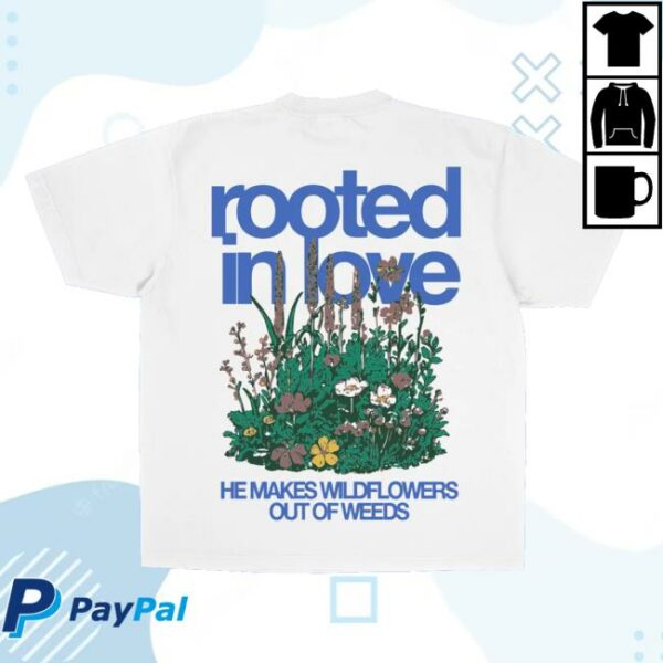 Jesus Loves You Store Merch Rooted In Love Tee
