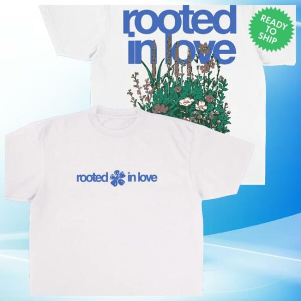 Jesus Loves You Store Merch Rooted In Love Tee
