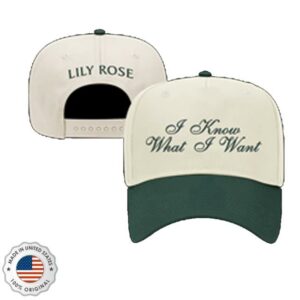 Lily Rose Music Merch Store I Know What I Want Hat