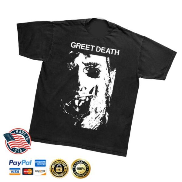 Greet Death Merch Store Chainsaw Shirt