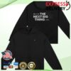 kenny Serhant Store Merch Sell It 25 The Next Big Thing Hoodie wwd