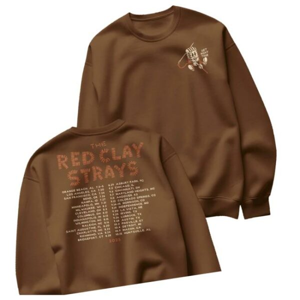 Red Clay Strays Merch Red Clay Strays Tour Get Right Tour Sweatshirt