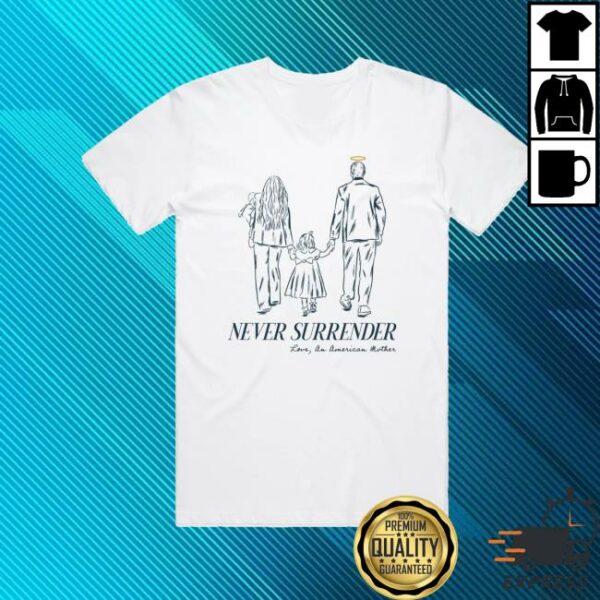 Tpusa Merch Store Never Surrender Family Tribute Tee