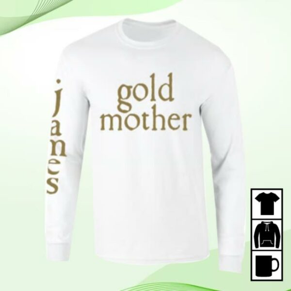 James Store Merch Gold Mother White Longsleeve