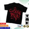 kenny Its Rory Merch Store I Choose Truth T Shirtv