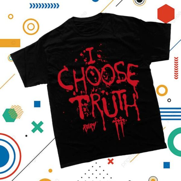 Rory Merch Store I Choose Truth T-Shirt Black