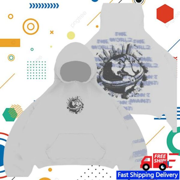 Natalie Jane Official Store Merch The World I Didn’T Want Hoodie