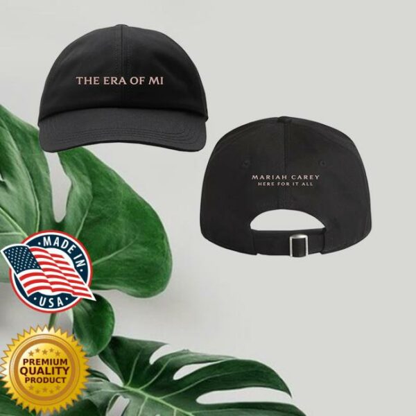Mariah Carey Merch Store Mariah Carey Here For It All The Era Of Mi Black Cap