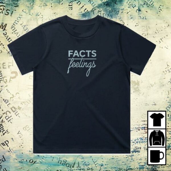 Tpusa Merch Store Facts Over Feelings T-Shirt