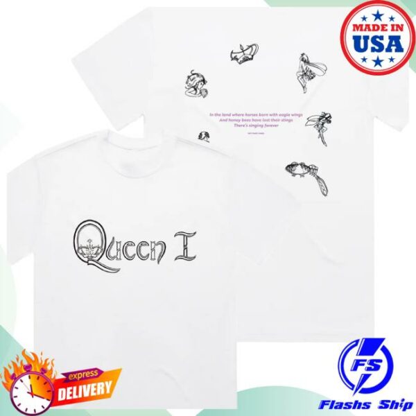 Queenonlinestore Merch Queen 1 In The Land… My Fairy King White T-Shirt