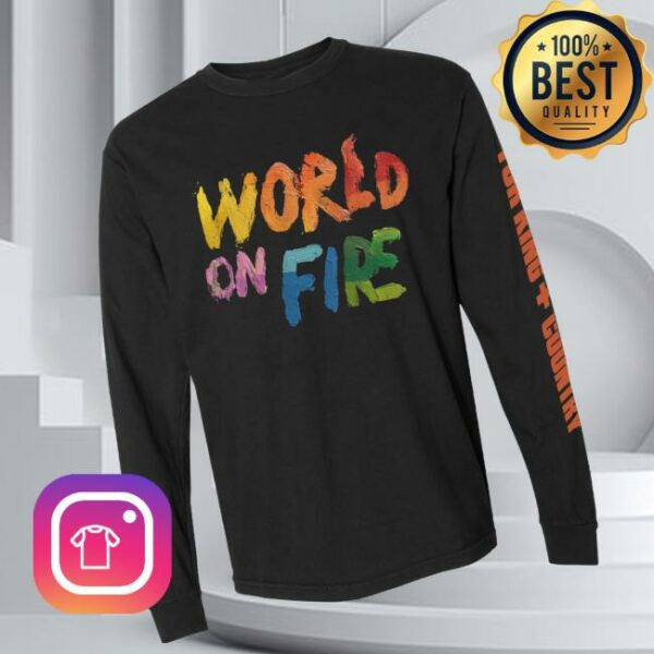 Forking And Country Store Merch World On Fire Long Sleeve Black Tee