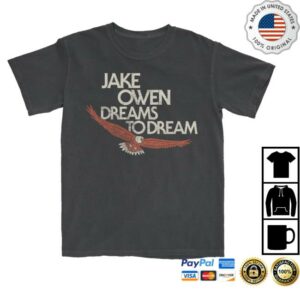 Jake Owen Merch Store Jake Owen Dreams To Dream T-Shirt
