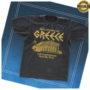 Music Valley Archive Store Merch Yeah, I’ve Been To Greece Nashville Parthenon Tee