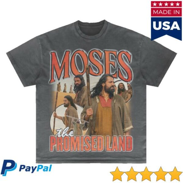 The Promised Land Series Merch Store Moses Bootleg Rap Tee