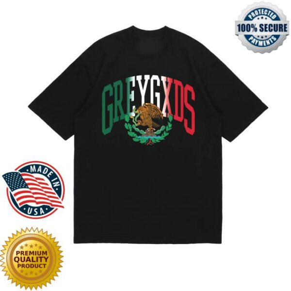 Greygxds Merch Store Mexico Tee