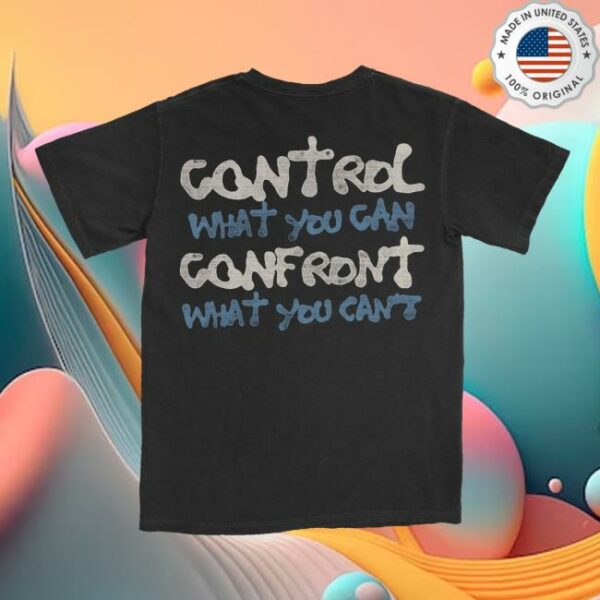 81 Twenty Three Merch Store Control What You Can Tee