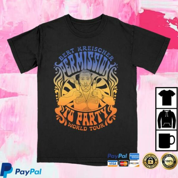 Bert Kreischer Official Online Store Permission To Party Tee