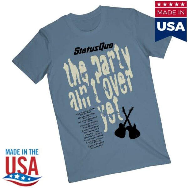 Status Quo Merch Store The Party Ain’t Over Tracklisting Tee