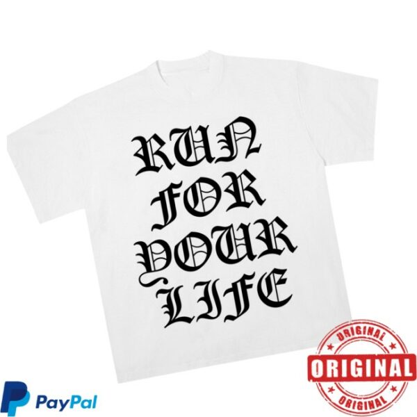 Run Travis Run Store Merch Rtr Run For Your Life Tee