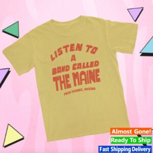 81 Twenty Three Store Merch The Maine Listen To A Band Tee