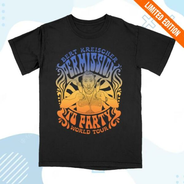 Bert Kreischer Merch Store Permission To Party Tee