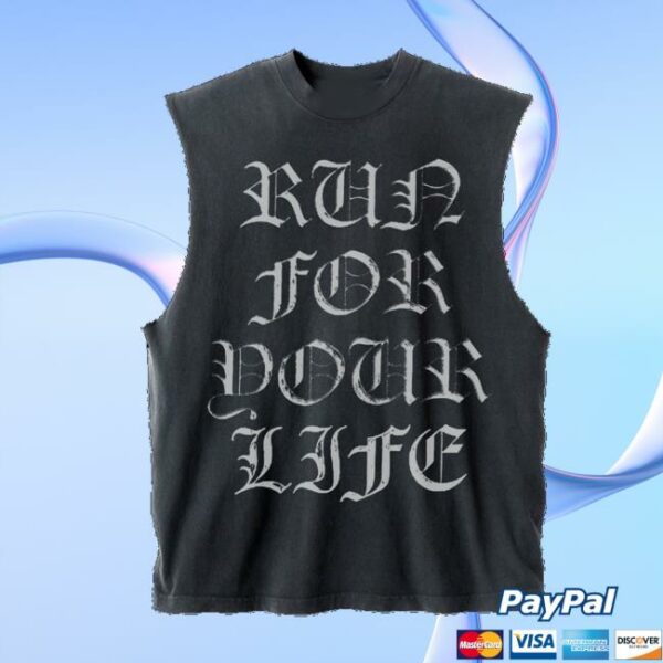 Run Travis Run Merch Store Rtr Run For Your Life Tank