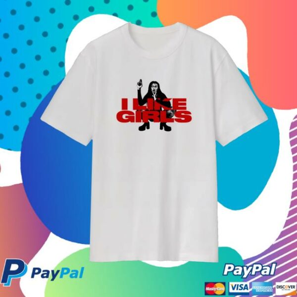 Robapollo Shop Merch I Like Girls Tee