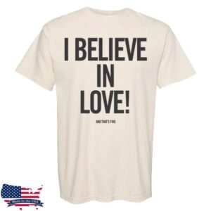 Hello Merch Store Taylor Ballgame I Believe In Love T-Shirt Hello Merch Store Taylor Ballgame I Believe In Love T-Shirt
