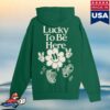 kenny connor price store merch lucky to be here hoodie