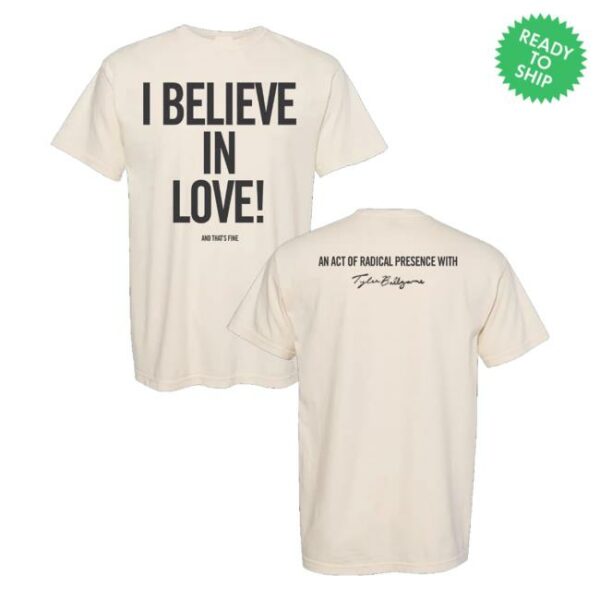 Hellomerch Store Tyler Ballgame I Believe In Love T-Shirt