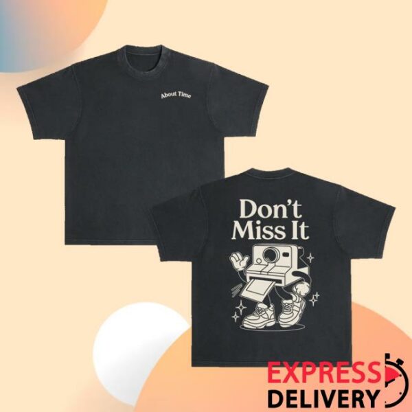 Connor Price Merch Store Don’t Miss It Tee