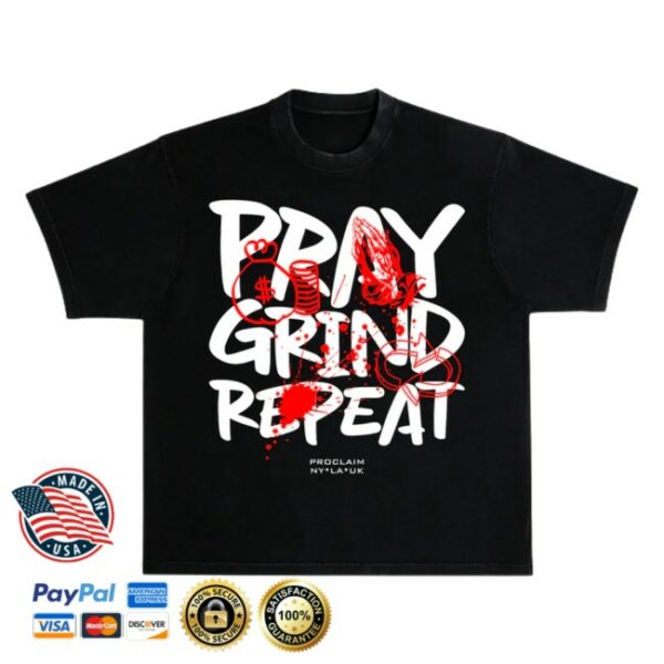 Proclaim Merch Store Pray Grind Repeat Black Red Graffiti T-Shirt