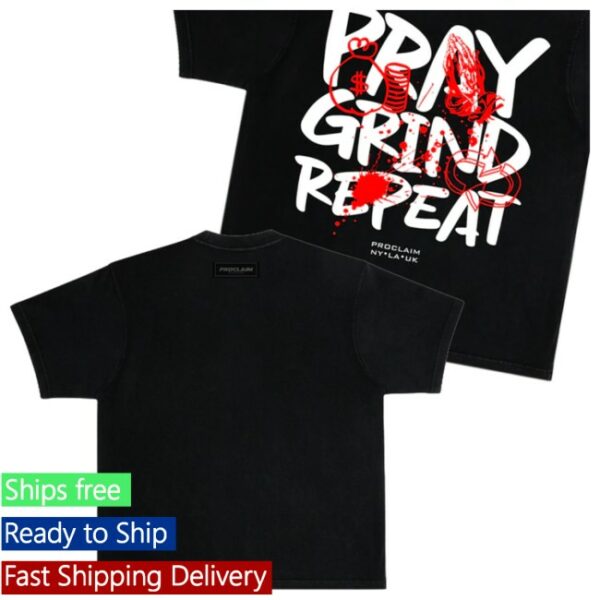 Proclaim Merch Store Pray Grind Repeat Black Red Graffiti T-Shirt