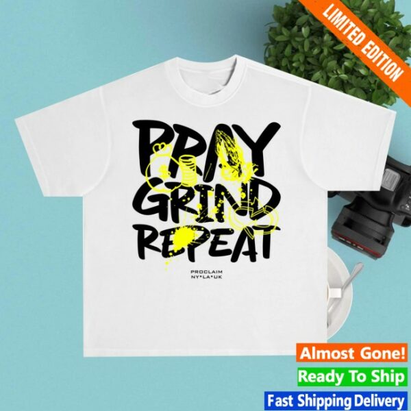 Proclaim Merch Store Pray Grind Repeat White Black Yellow Graffiti T-Shirt