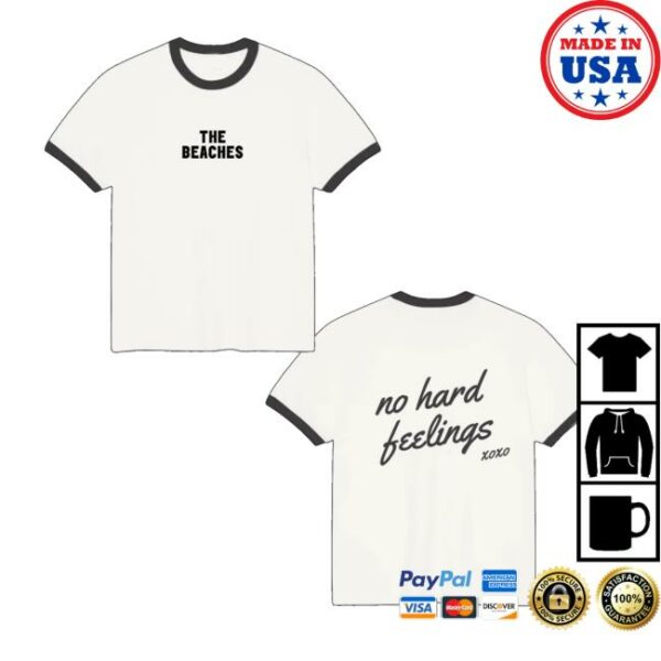 The Beaches Band Shop Merch No Hard Feelings Ringer T-Shirt