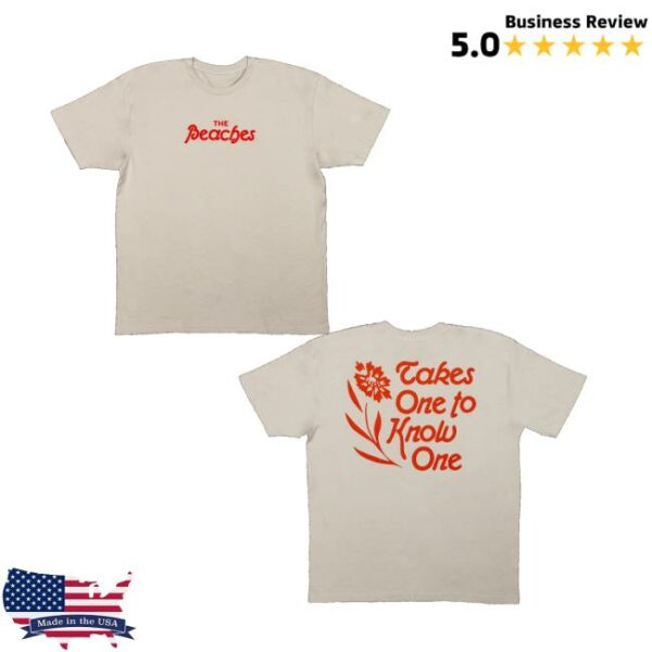 The Beaches Band Shop Merch Takes One To Know One T-Shirt