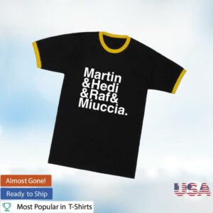 Nssedicola Merch Store Martin And Hedi And Raf And Miuccia Ring Tee
