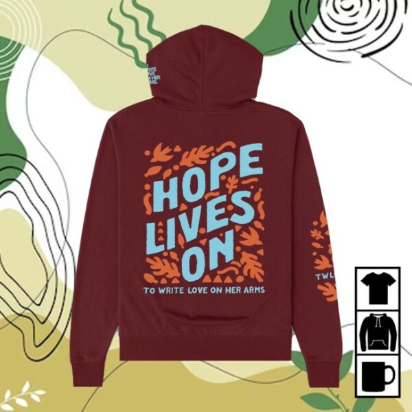 To Write Love On Her Arms Store Merch Leaf Pullover Hoodie