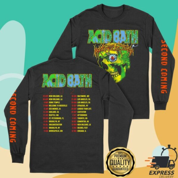 Acidbath Official Store Merch Long Sleeve Tour Shirt