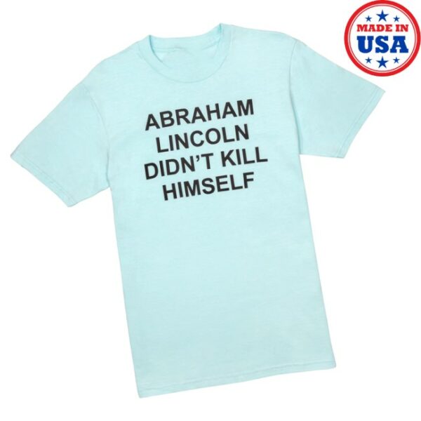 Crooked Store Merch Abraham Lincoln T-Shirt