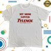 Clickhole Merch Store Tylenol Doesn’t Cause Autism Shirt